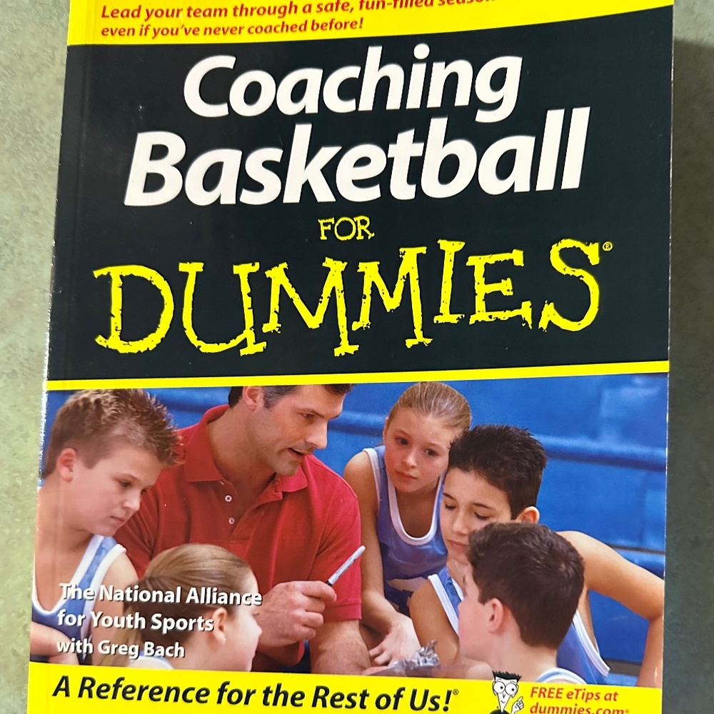 Book:  Coaching Basketball for Dummies